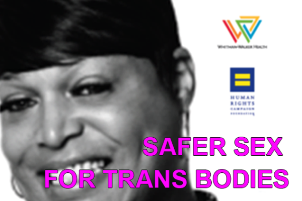 Safer sex for trans bodies
