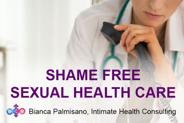 Shame free sexual health care - Free resource